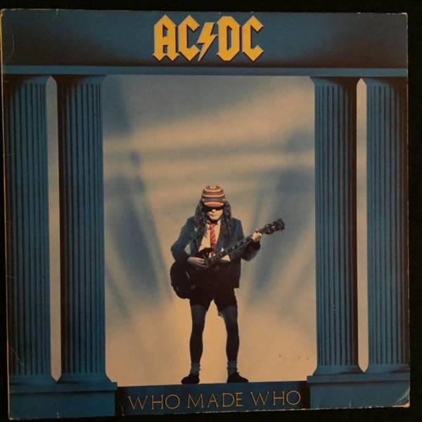 AC/DC ‎– Who Made Who