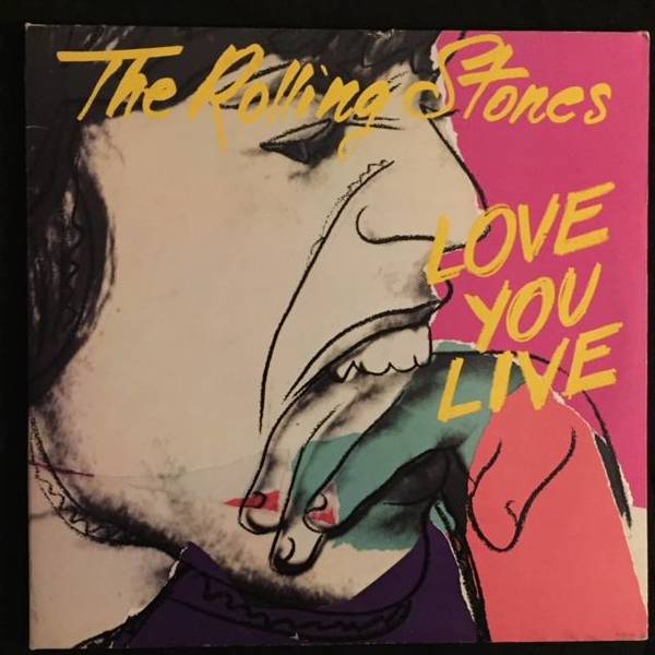 The Rolling Stones ‎– Love You Live