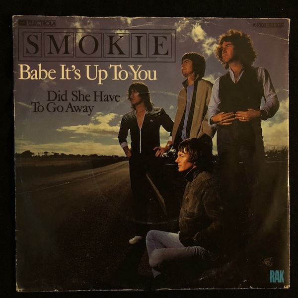 Smokie ‎– Babe It's Up To You