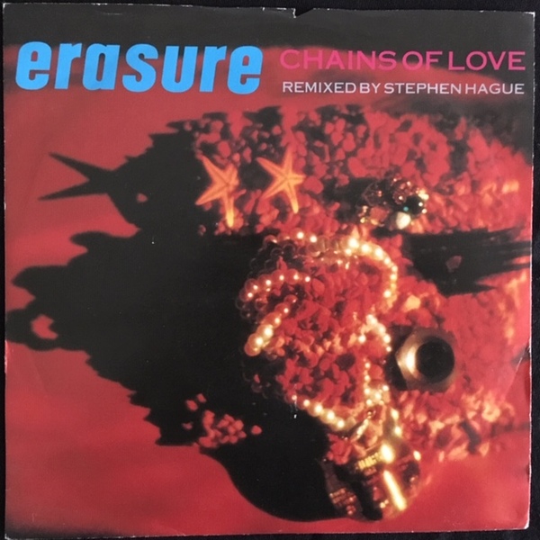 Erasure ‎– Chains Of Love