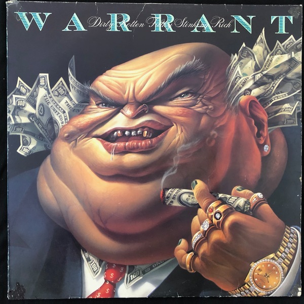 Warrant ‎– Dirty Rotten Filthy Stinking Rich