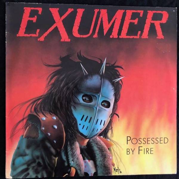 Exumer ‎– Possessed By Fire