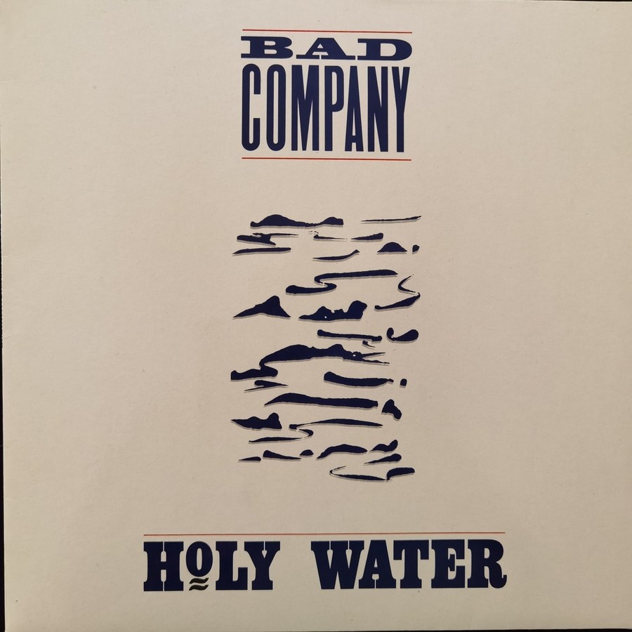 Bad Company – Holy Water