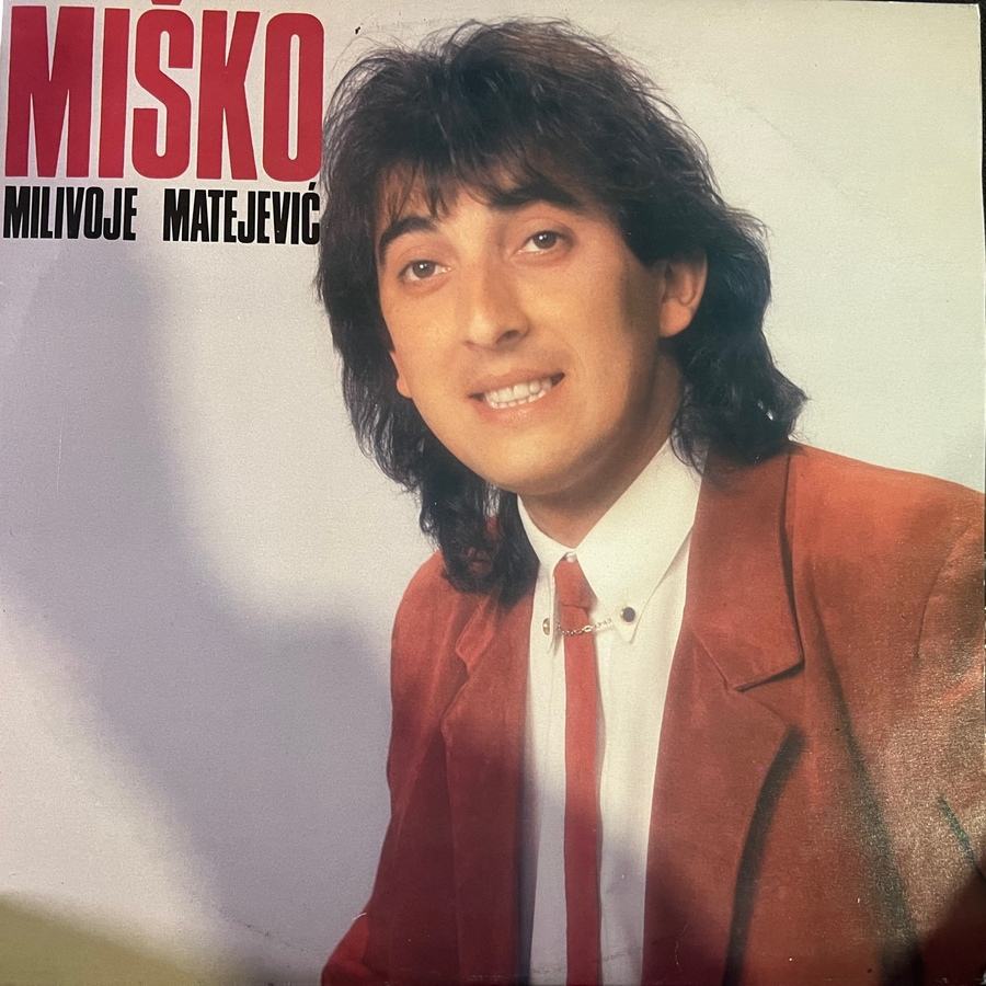 Milvoje Matejevic - Misko