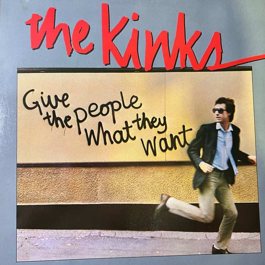 The Kinks – Give The People What They Want