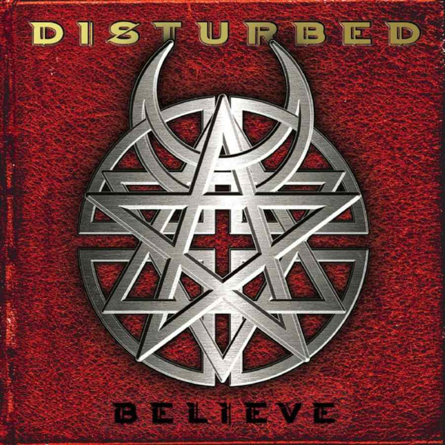 Disturbed ‎– Believe