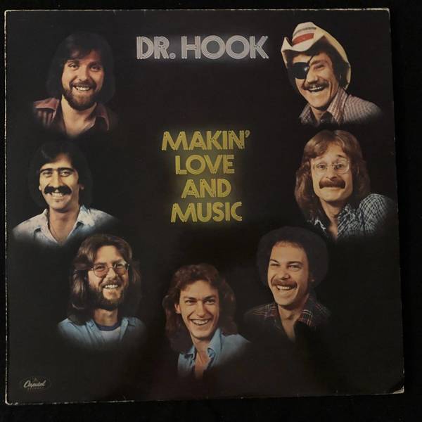 Dr. Hook ‎– Makin' Love And Music