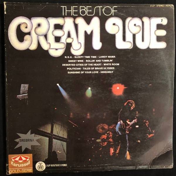 Cream ‎– The Best Of Cream Live