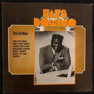 Fats Domino ‎– The Fat Man