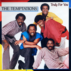 The Temptations ‎– Truly For You
