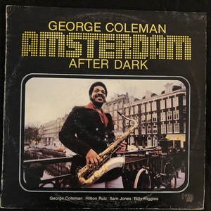 George Coleman ‎– Amsterdam After Dark