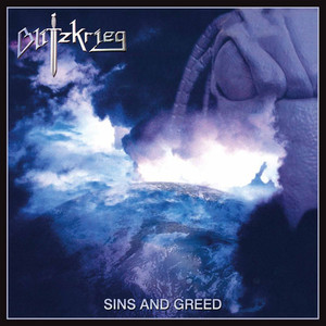 Blitzkrieg  ‎– Sins And Greed