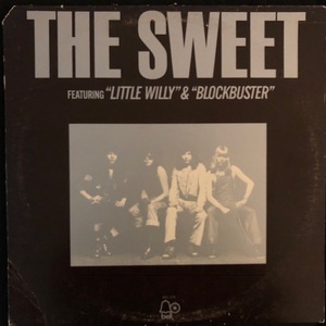 The Sweet ‎– The Sweet Featuring Little Willy & Blockbuster