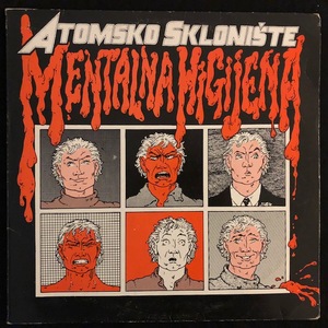 Atomsko Sklonište ‎– Mentalna Higijena