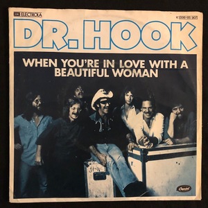 Dr. Hook ‎– When You're In Love With A Beautiful Woman