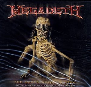Megadeth ‎– The World Needs A Hero