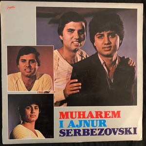 Muharem I Ajnur Serbezovsk ‎– Muharem I Ajnur Serbezovski