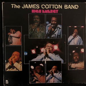 The James Cotton Band ‎– High Energy