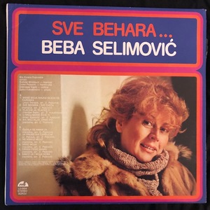 Beba Selimović ‎– Sve Behara...