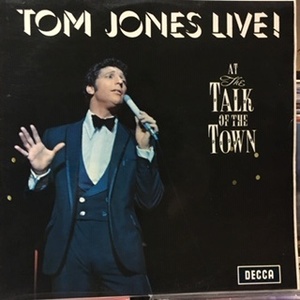 Tom Jones ‎– Tom Jones Live! At The Talk Of The Town