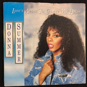 Donna Summer ‎– Love's About To Change My Heart