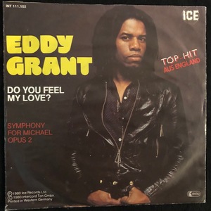 Eddy Grant ‎– Do You Feel My Love?