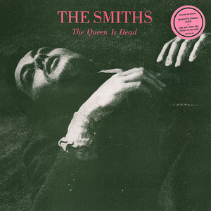 The Smiths ‎– The Queen Is Dead