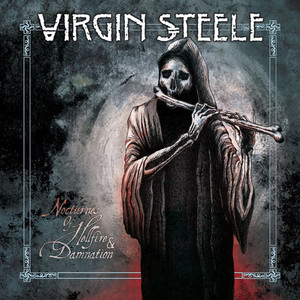 Virgin Steele ‎– Nocturnes Of Hellfire & Damnation
