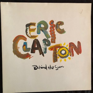 Eric Clapton ‎– Behind The Sun