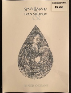 Smallman & Ivan Shopov ‎– Inner Oceans