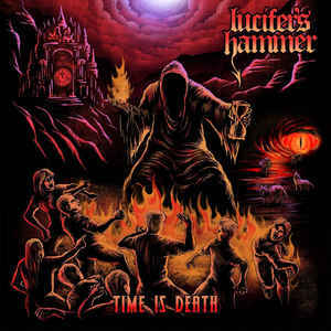 Lucifer's Hammer ‎– Time Is Death