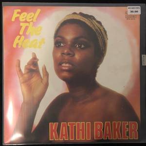 Kathi Baker ‎– Feel The Heat