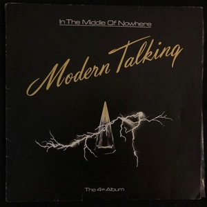 Modern Talking ‎– In The Middle Of Nowhere - The 4th Album