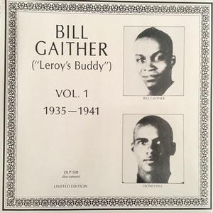 Bill Gaither, (Leroy's Buddy) ‎– Vol. 1 (1935-1941)
