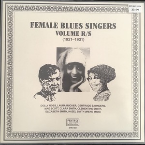 Various ‎– Female Blues Singers Volume R/S (1921-1931)
