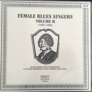 Various ‎– Female Blues Singers Volume H (1923-1930)
