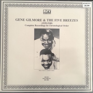 Gene Gilmore & The Five Breezes ‎– (1939-1940) - Complete Recordings In Chronological Order