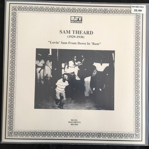 Sam Theard ‎– Lovin' Sam From Down In 'Bam (1929-1930)