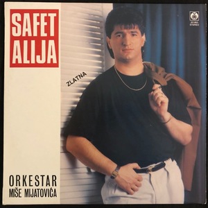 Safet Alija, Orkestar Miše Mijatovića ‎– Safet Alija
