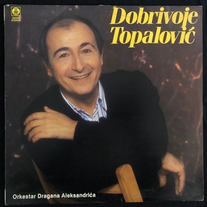 Dobrivoje Topalović ‎– Voleo Sam Samo Ja