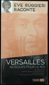 Eve Ruggieri - Versailles Misiques Pour Le Roi