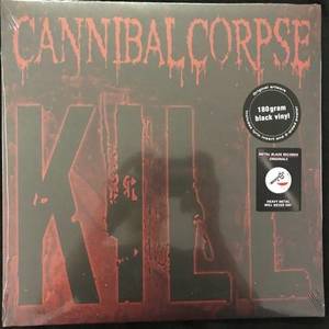 Cannibal Corpse ‎– Kill