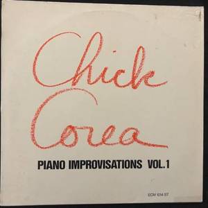 Chick Corea ‎– Piano Improvisations Vol. 1