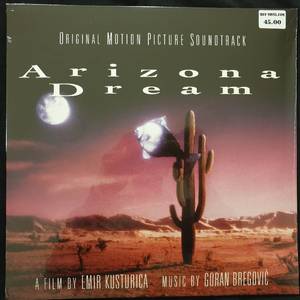 Goran Bregović ‎– Arizona Dream (Original Motion Picture Soundtrack)