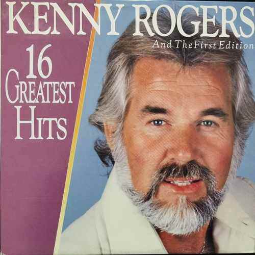 Kenny Rogers & The First Edition – 16 Greatest Hits