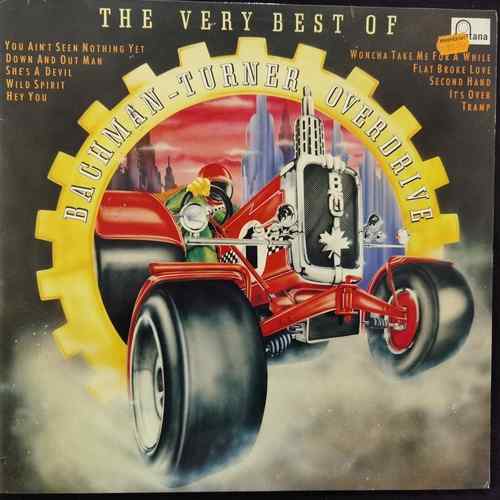 Bachman-Turner Overdrive – The Very Best Of Bachman-Turner Overdrive