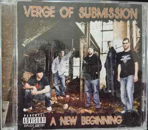 Verge Of Submission - A New Beginning