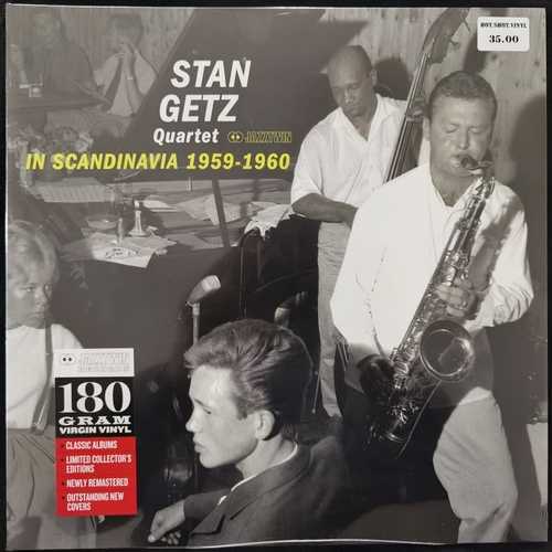 Stan Getz Quartet ‎– In Scandinavia 1959-60