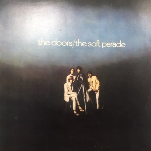 The Doors ‎– The Soft Parade