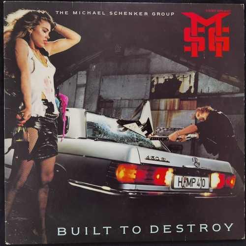 The Michael Schenker Group ‎– Built To Destroy